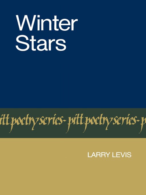 Title details for Winter Stars by Larry Levis - Available